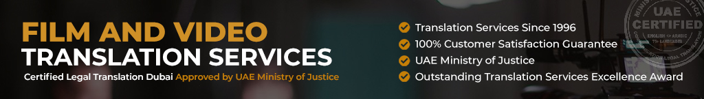 film and video translation in dubai