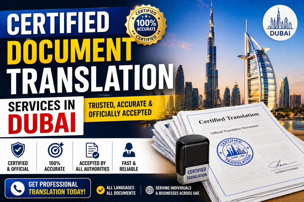 Certified Document Translation Services in Dubai Certified Document Translation Services in Dubai