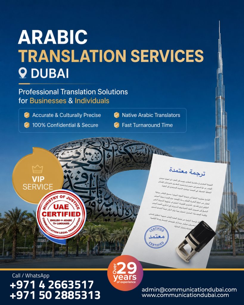 Arabic Translation Services Dubai – Professional Translation Solutions for Businesses & Individuals